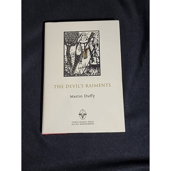 The Devils Raiments By Martin Duffy Three Hands Press Limited Hardback Rare - Picture 1 of 5